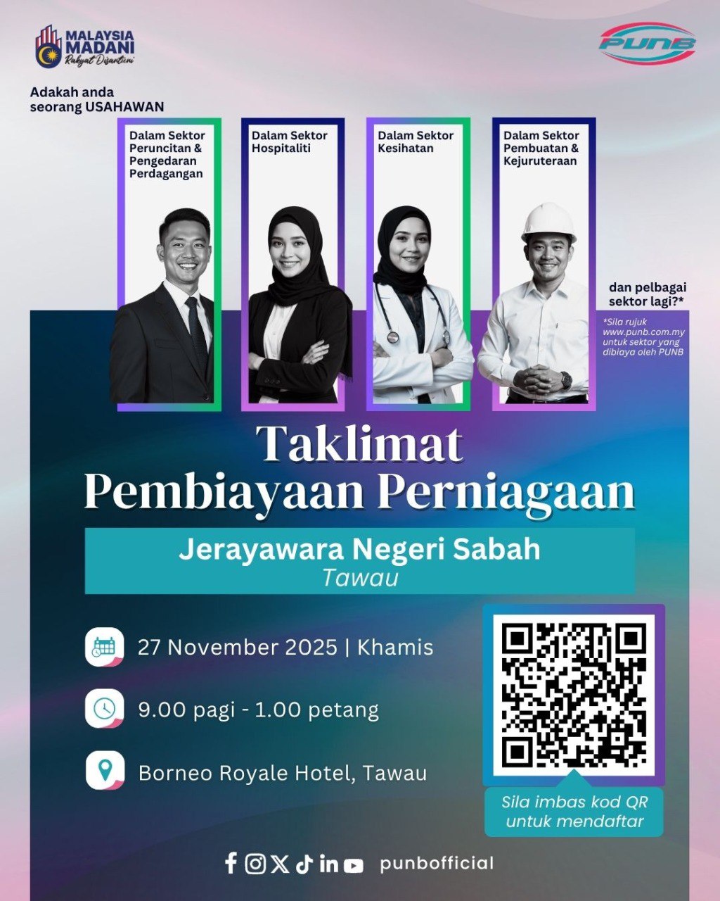 [Jerayawara Negeri Sabah/Tawau] - Taklimat Pembiayaan Perniagaan PUNB
